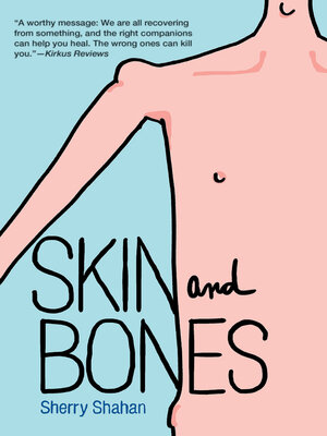 cover image of Skin and Bones